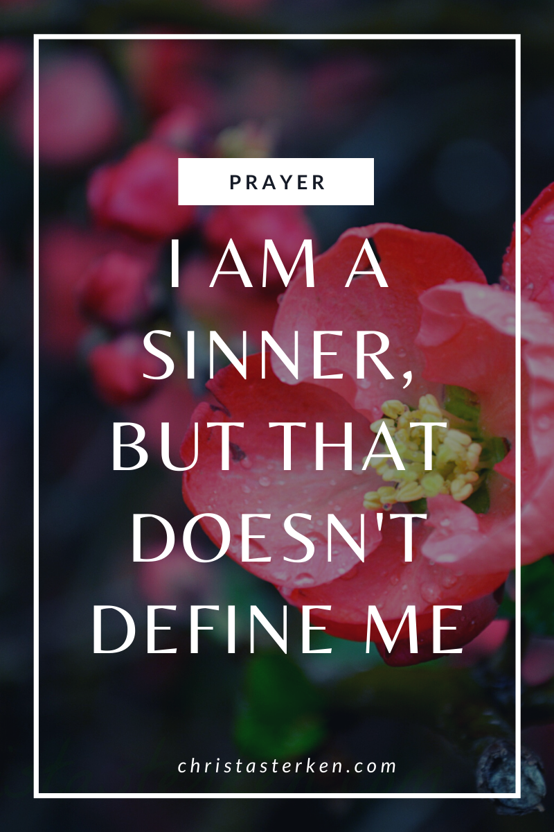 Letting go of guilt: I am a sinner, but that doesn't define me