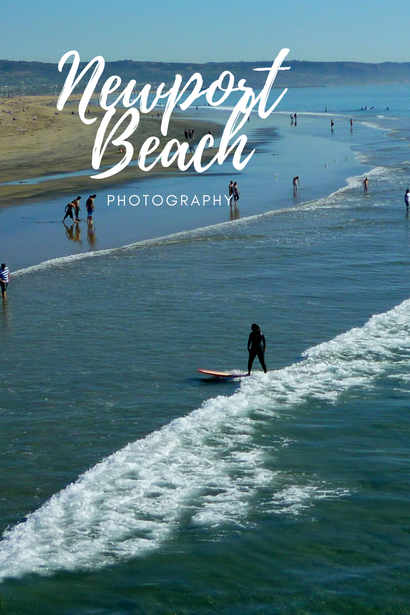 Newport Beach, CA- Photography