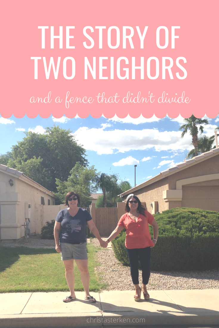Two Neighborhood friends and a fence that didn’t divide