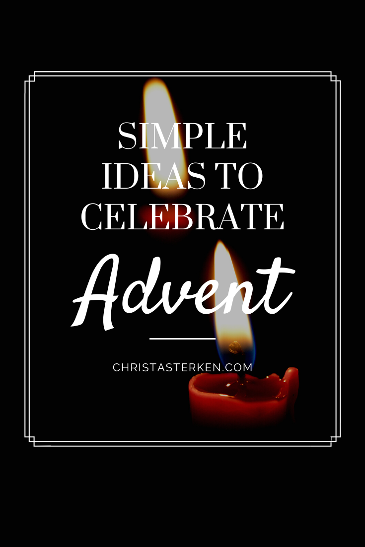 Simple ideas to celebrate advent 