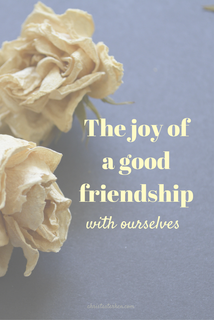 5 ways to Become a good friend… to yourself