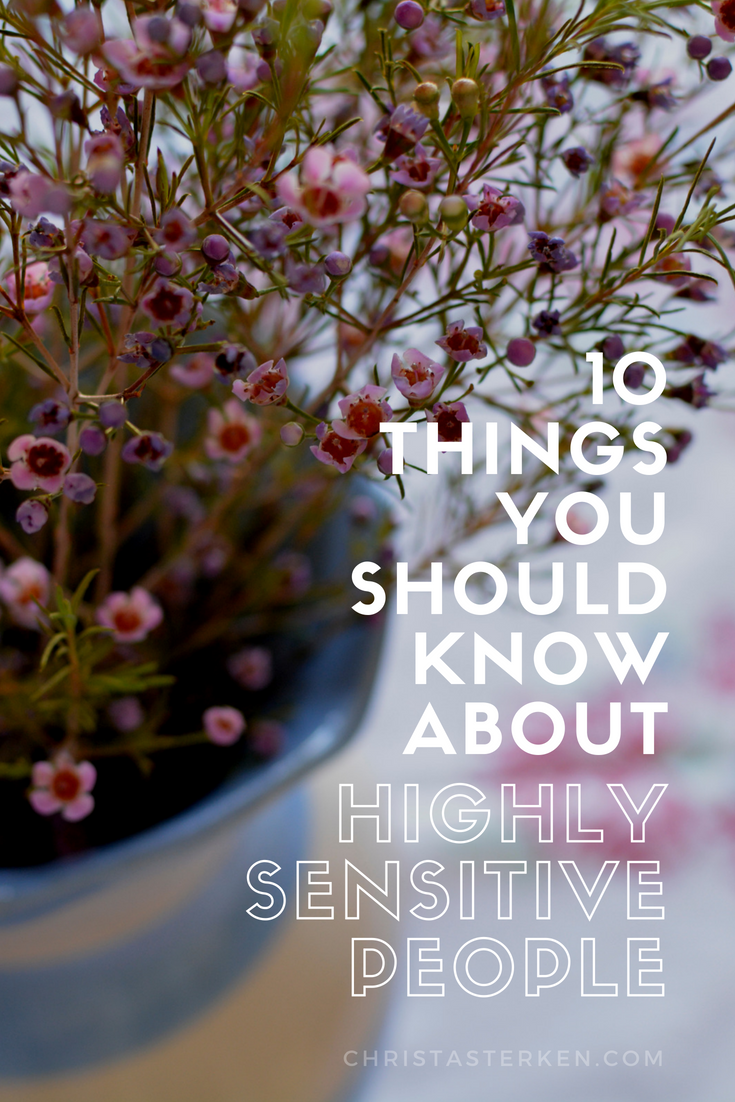 10 Things you need to Know About The Highly Sensitive Person (HSP)