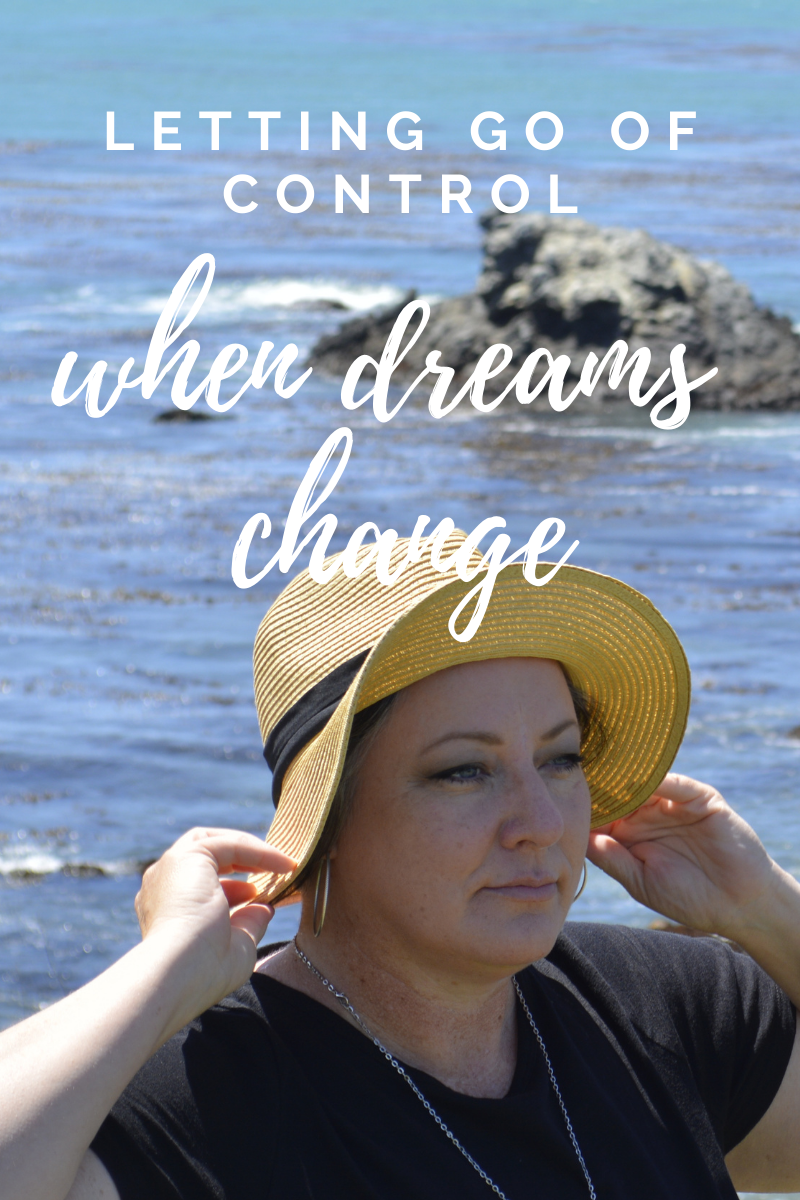 Letting go of control when dreams change