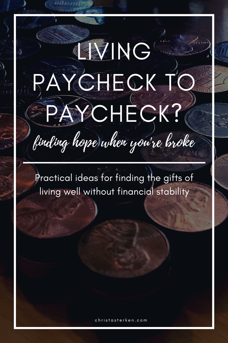 Living paycheck to paycheck? Finding hope when you’re broke
