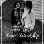 deeper friendships (2)