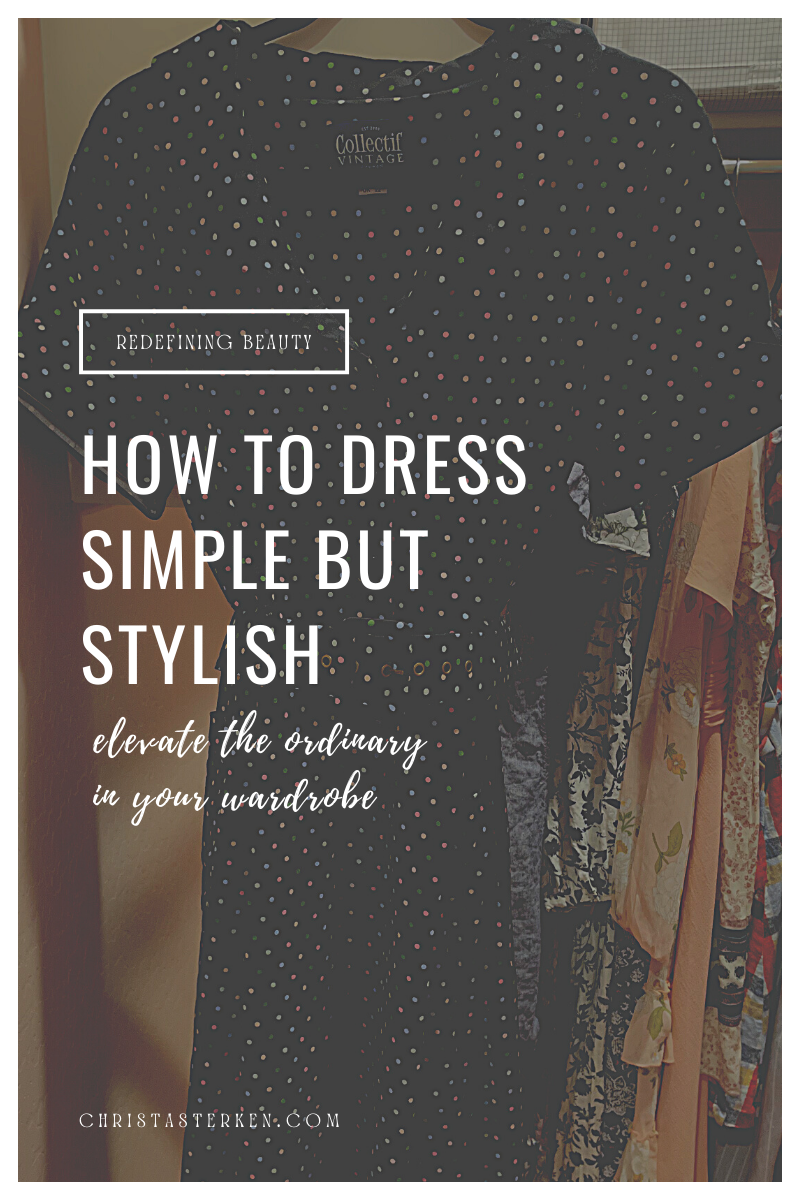 how to dress simple but stylish