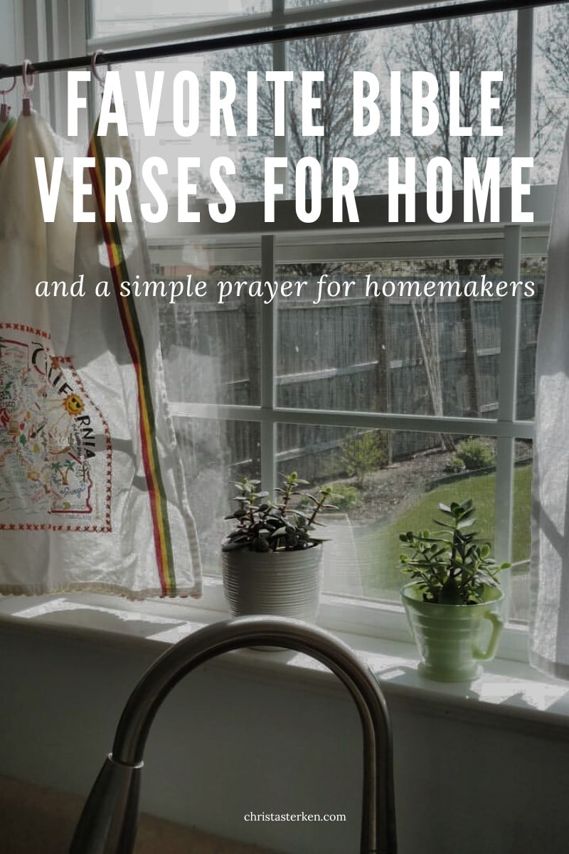 Favorite Bible verses for home-makers and a simple prayer